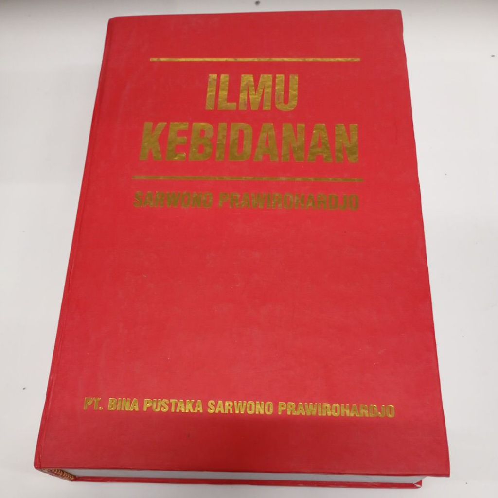 BUKU ILMU KEBIDANAN - SARWONO PRAWIROHARDJO