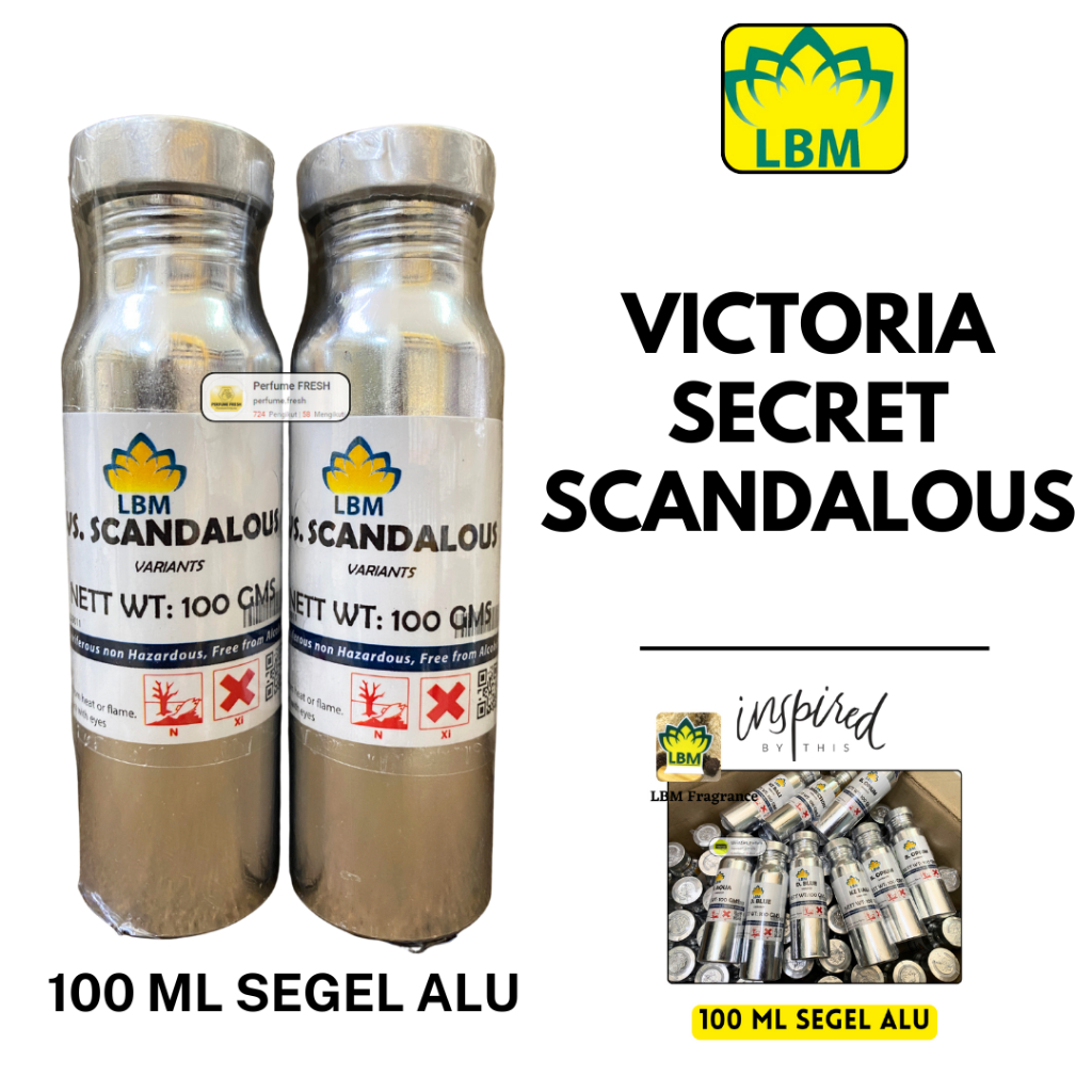 VS SCANDALOUS Bibit Parfum 100 ML SEGEL Alumunium LBM Fragrance