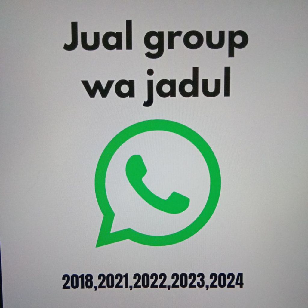 WA Grup Jadul 2018,2021,2022,2023,2024