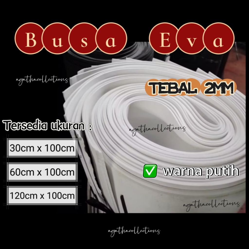 BUSA ATI /BUSA TEBAL /EVA SPON /BUSA EVA tebal 2mm PUTIH