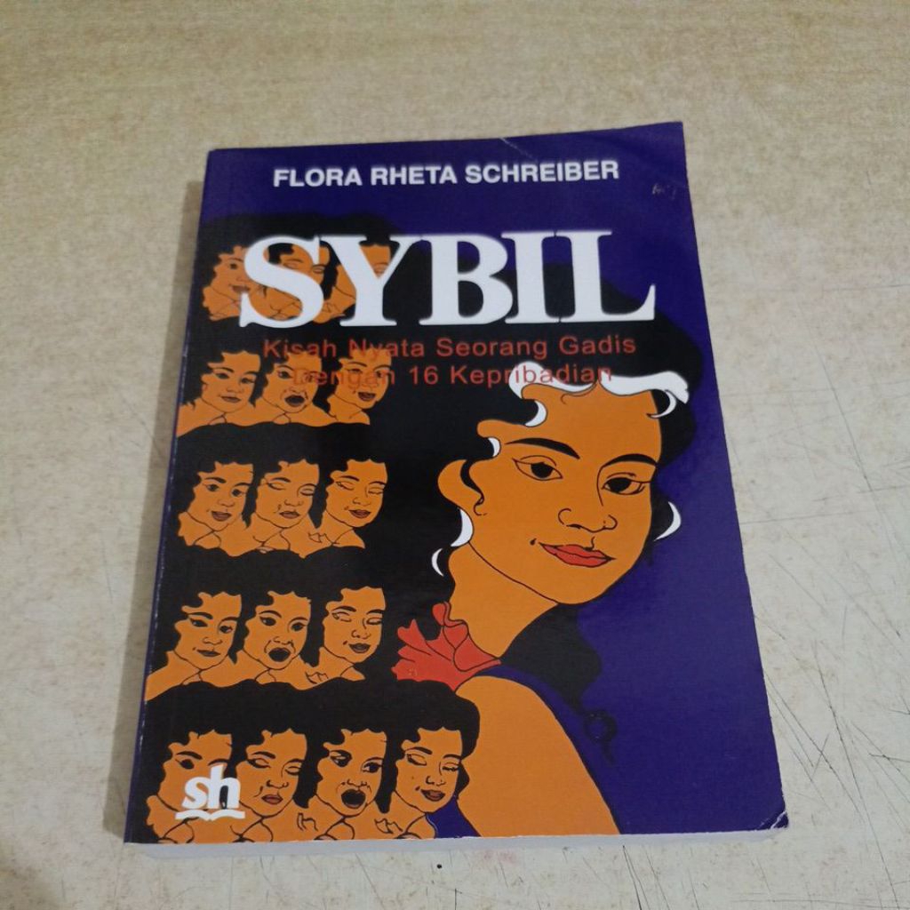 Buku FLORA RHETA SCHREIBER
SYBIL

Kisah Nyata Seorang Gadis

Dengan 16 Kepribadian