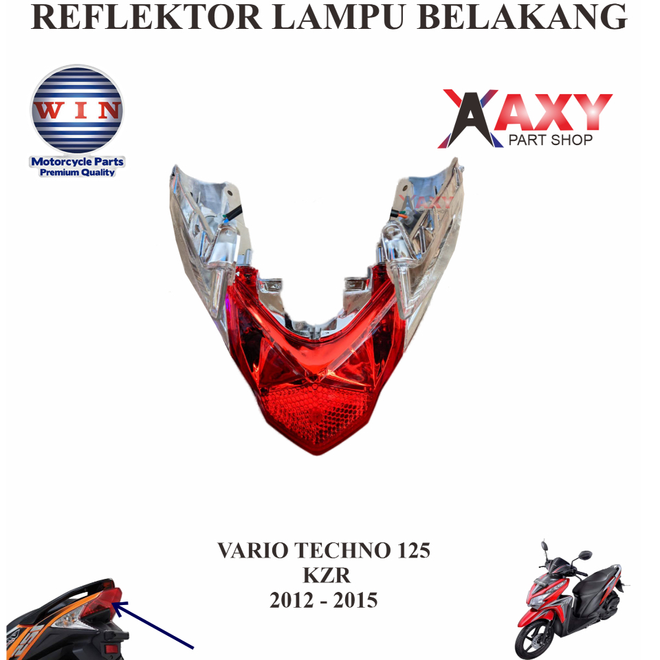 Reflektor Lampu Belakang Stop Lamp VARIO TECHNO 125 KZR 2012-2014 WIN
