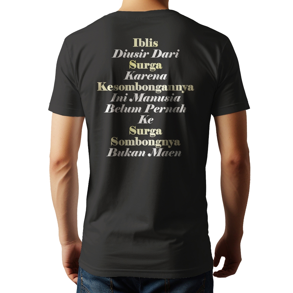 Kaos  Pria, kaos wanita, cottonCombed 20s dan 30s Premium,iblis di usir dari surga karena kesombonga