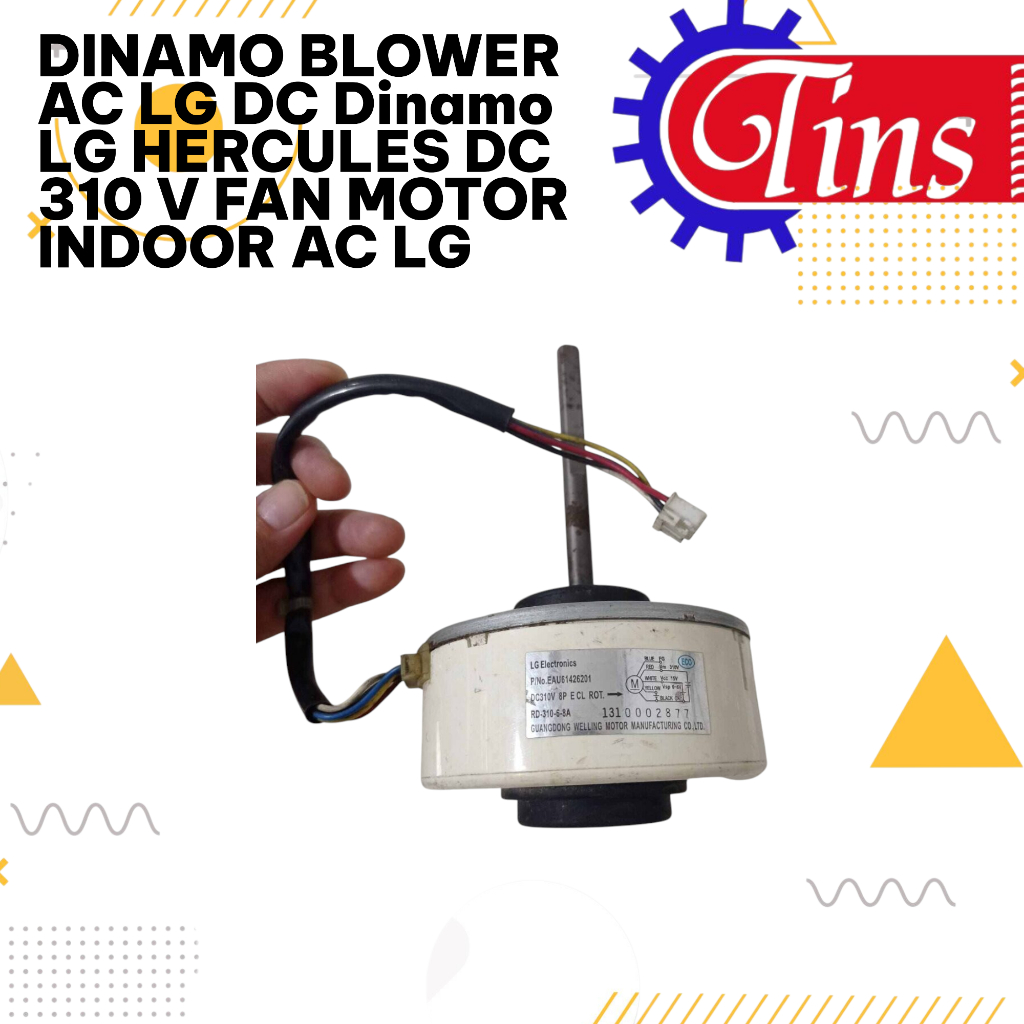DINAMO BLOWER AC LG DC Dinamo LG HERCULES DC 310 V FAN MOTOR INDOOR AC LG EAU61426201 4681a2009j1