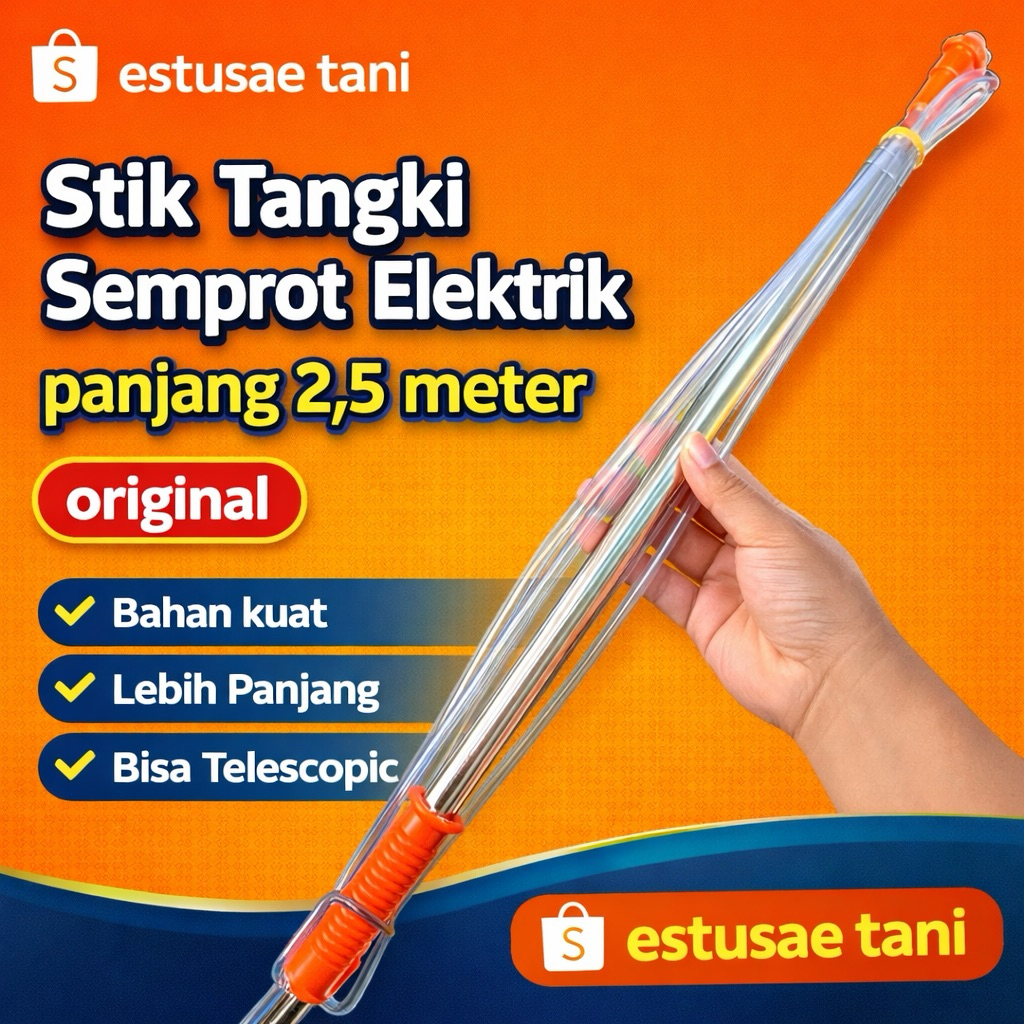 Stik Tangki Semprot Elektrik 2,5 Meter – ORIGINAL