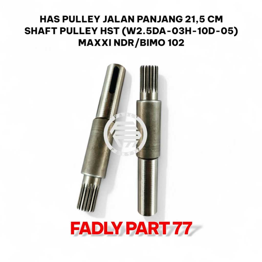 HAS PULLEY JALAN PANJANG 21,5 CM / SHAFT PULLEY HST UNTUK MAXXI NDR/BIMO 102 COMBINE HARVESTER