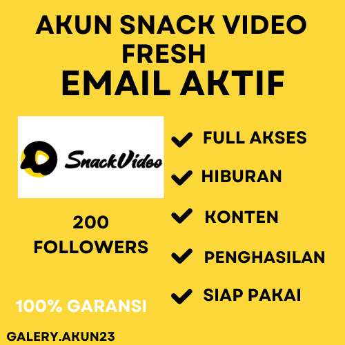 AKUN SNACKVIDEO FULL AKSES EMAIL 200 - 500 FOLLOWERS