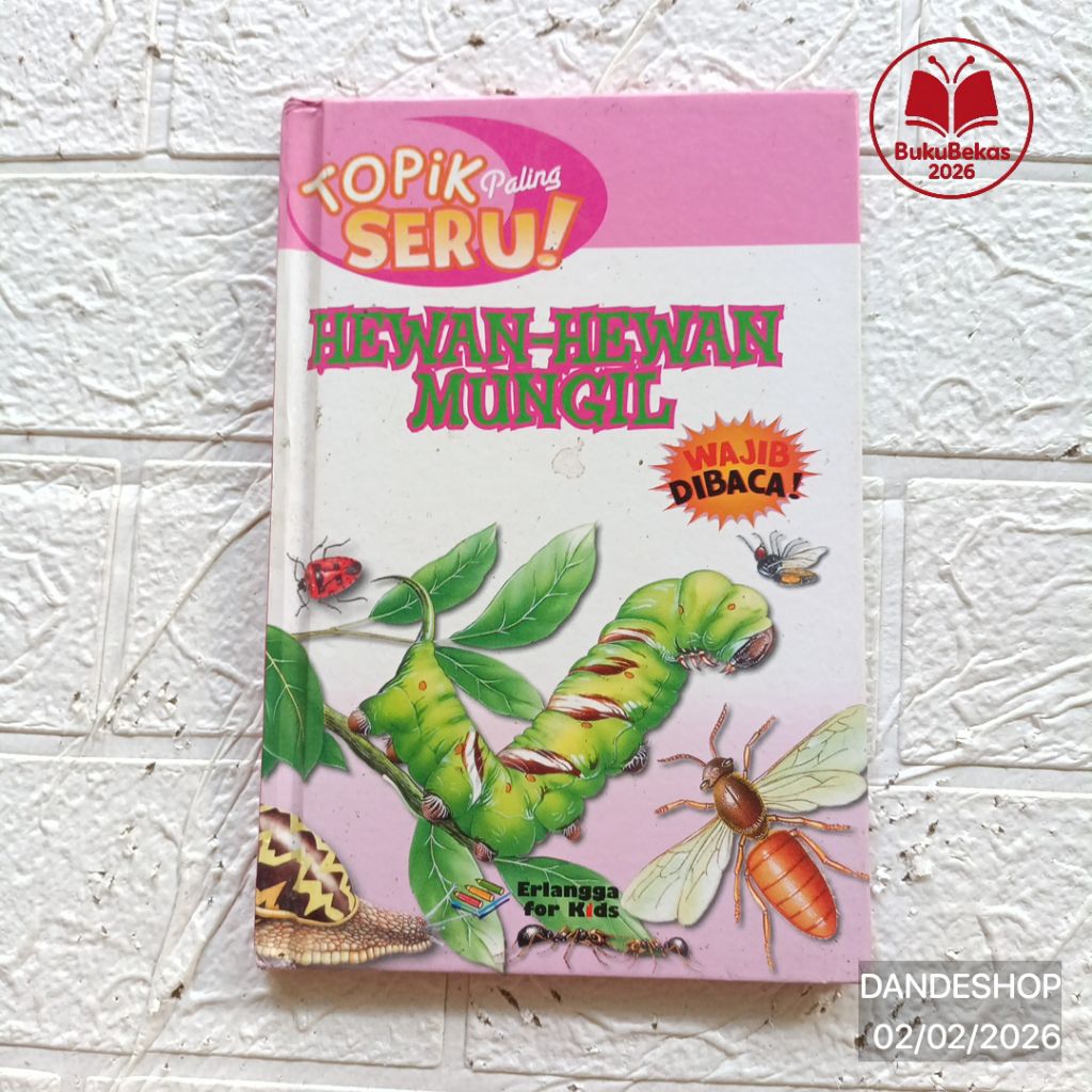 Topik Paling Seru Hewan Hewan Mungil - Buku Pengetahuan Anak Bekas Preloved HARDCOVER