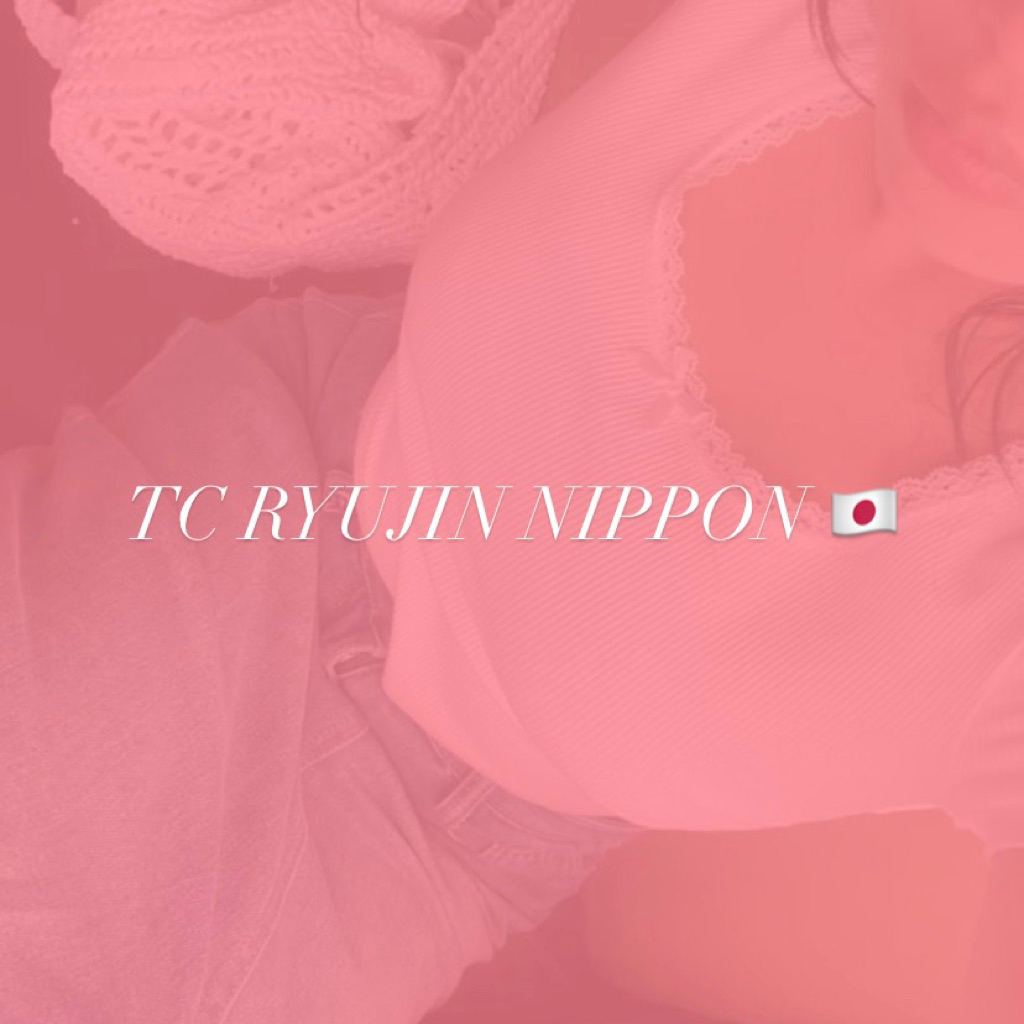 TC RYUJIN NIPPON (ran bengong)