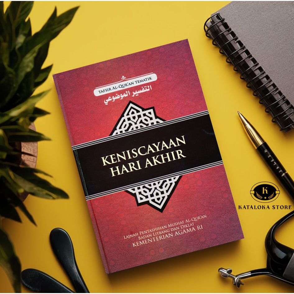 Buku Keniscayaan Hari Akhir - Tafsir Alquran Tematik Kemenag RI - Kiamat