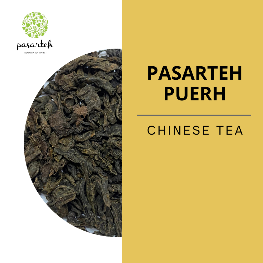 [ pasarteh ] Pasarteh Pu-erh | Teh Pu-erh China untuk Restoran | Puerh Tea