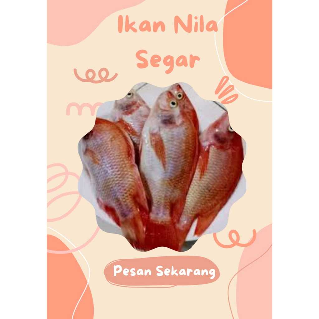 Ikan Nila Segar - 1kg isi 2 ekor