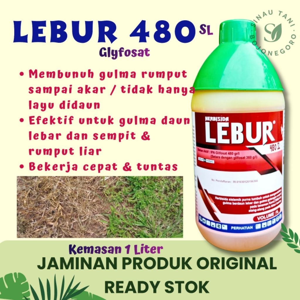 LEBUR 480 SL Glyfosat PT Santani - Basmi Gulma Rumput hijau sampai Akar akarnya kEmasan 1 L