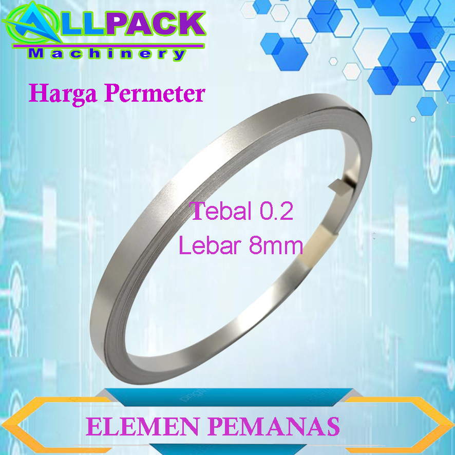 Elemen Pemanas Kawat pemanas mesin pedal sealer/vacuum sealer Lebar 8mm tebal 0,2 harga permeter