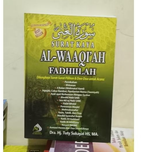 surat kaya AL,WAAQIH faddilah.Dr.hj.tuty Sukayat HS.,MA.
