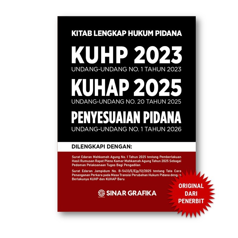 Sinar Grafika - Kitab Lengkap Hukum Pidana KUHP 2023, KUHAP 2025, dan UU Penyesuaian Pidana
