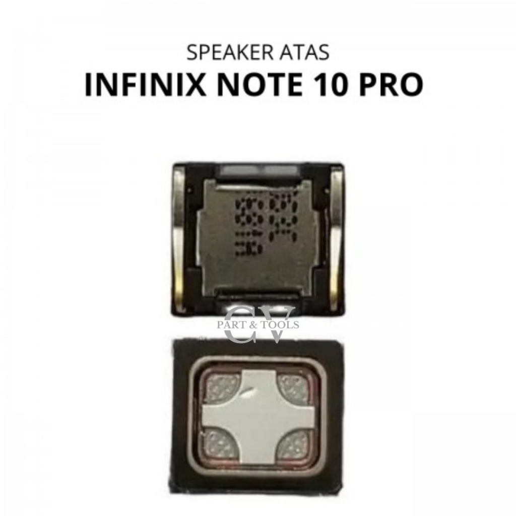 Speaker Telinga Atas Infinix Note 10 Pro / X695 / X695D - Speaker Atas