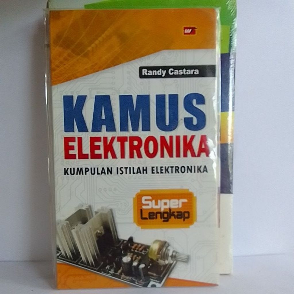 Kamus Elektronika Kumpulan Istilah Elektronika