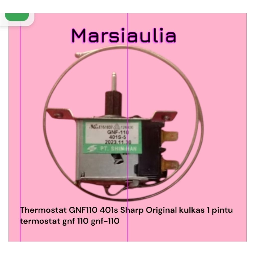 Thermostat shin han GNF110 401s Sharp Original kulkas 1 pintu termostat gnf 110 gnf-110 sesuai gmbr