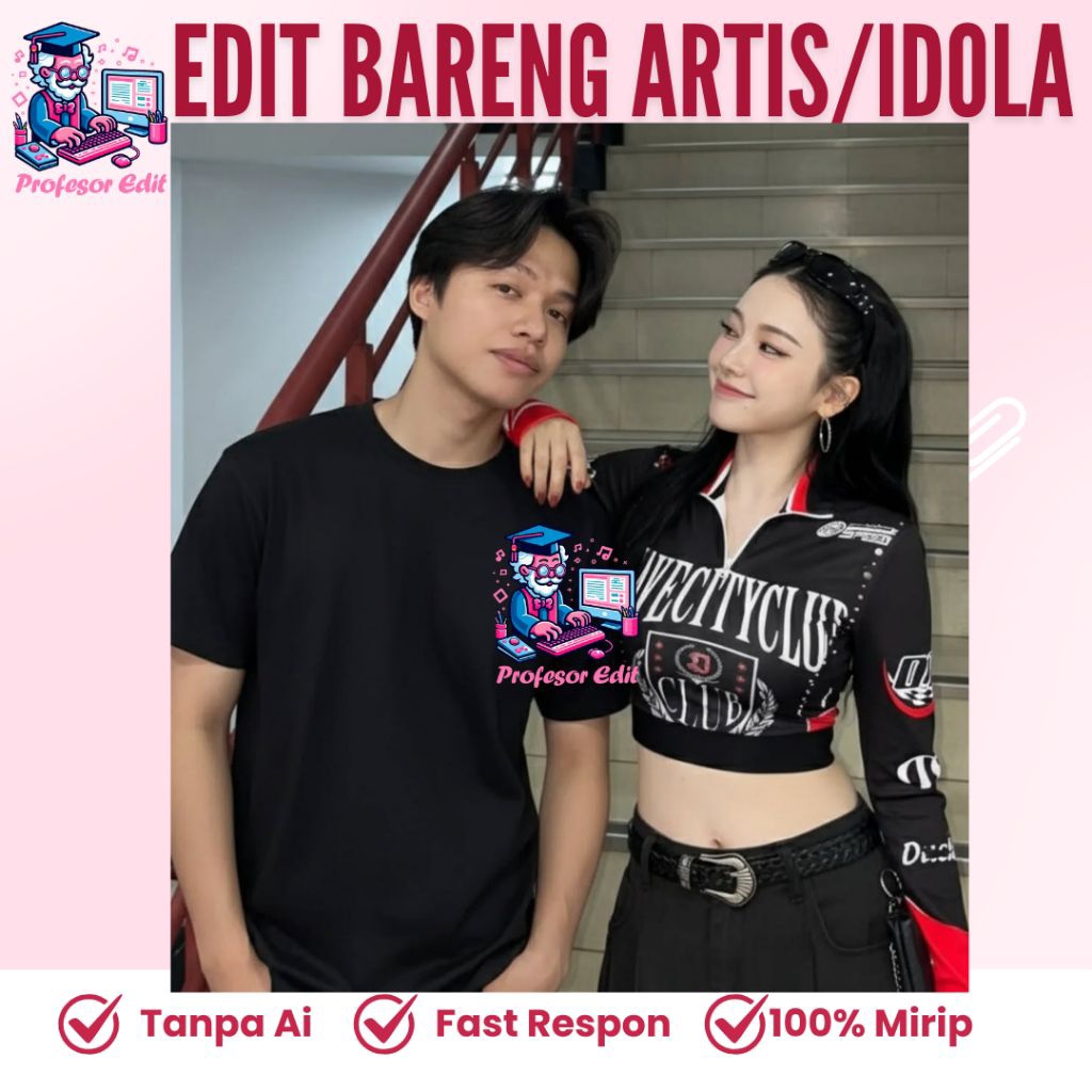 PREMIUM EDIT FOTO BARENG ARTIS/FOTO EDIT PRO/RESTORASI FOTO/FOTO Bareng IDOLA/FOTO BARENG FANS/EDIIT
