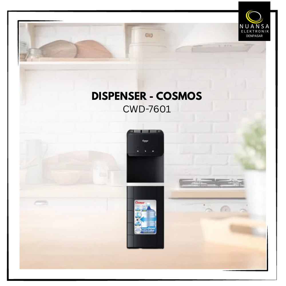 Dispenser Galon Bawah Cosmos CWD7601 dengan 3 Tombol Kran, Hot Fresh Cold - Nuansa Elektronik Denpas