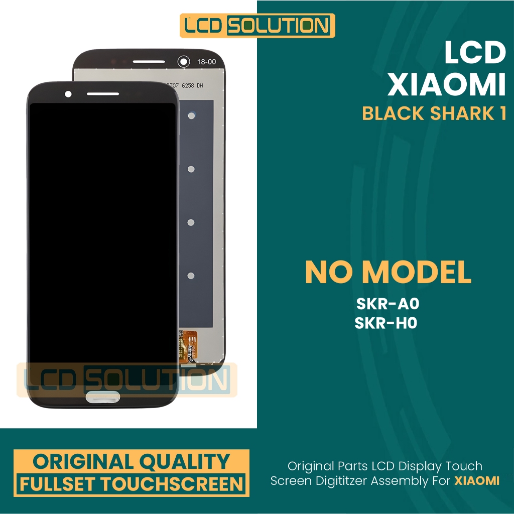 Grosir LCD Xiaomi Black Shark 1 - Fullset Touchscreen (ANTI PECAH)