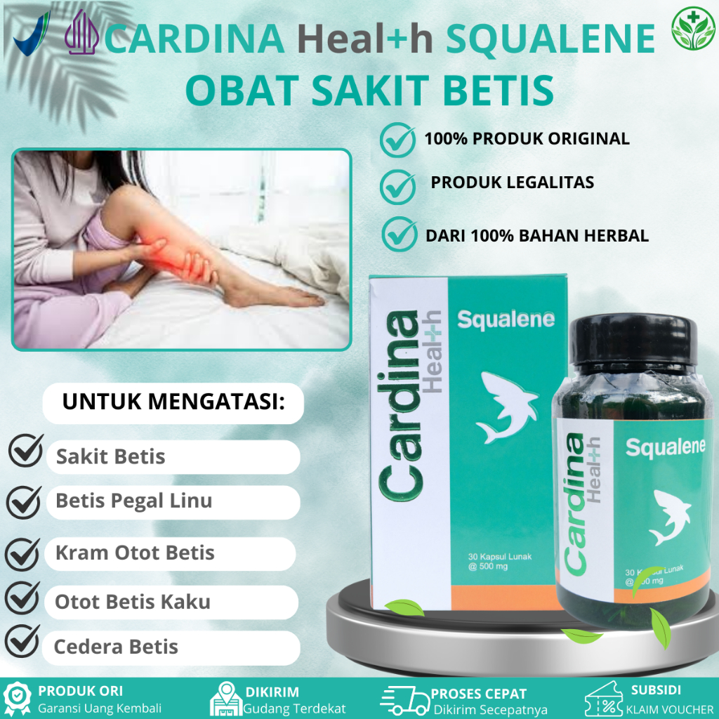 Cardina Squalene Untuk Sakit Betis, Nyeri Otot Betis, Sakit Betis Tegang, Betis Pegal, Nyeri Otot Pa