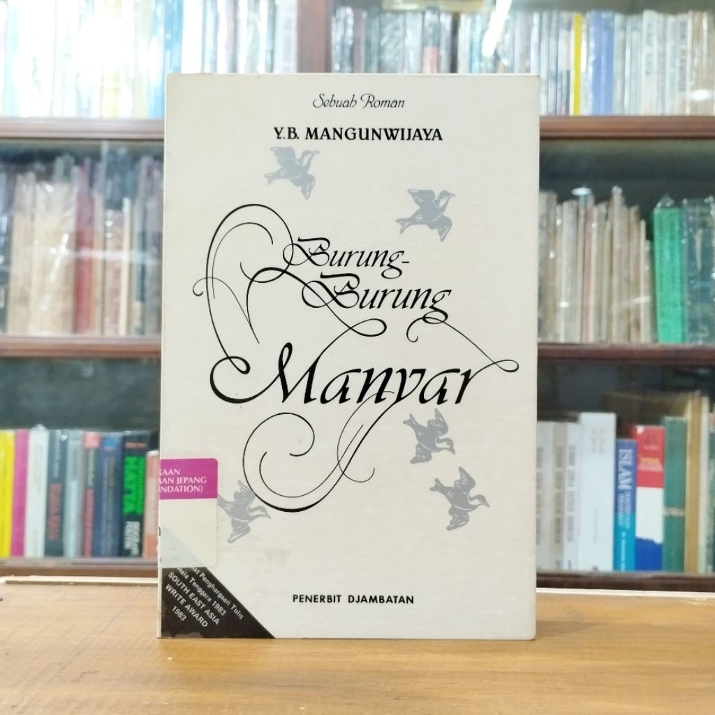 YB Mangunwijaya - Sebuah Roman Burung Burung Manyar