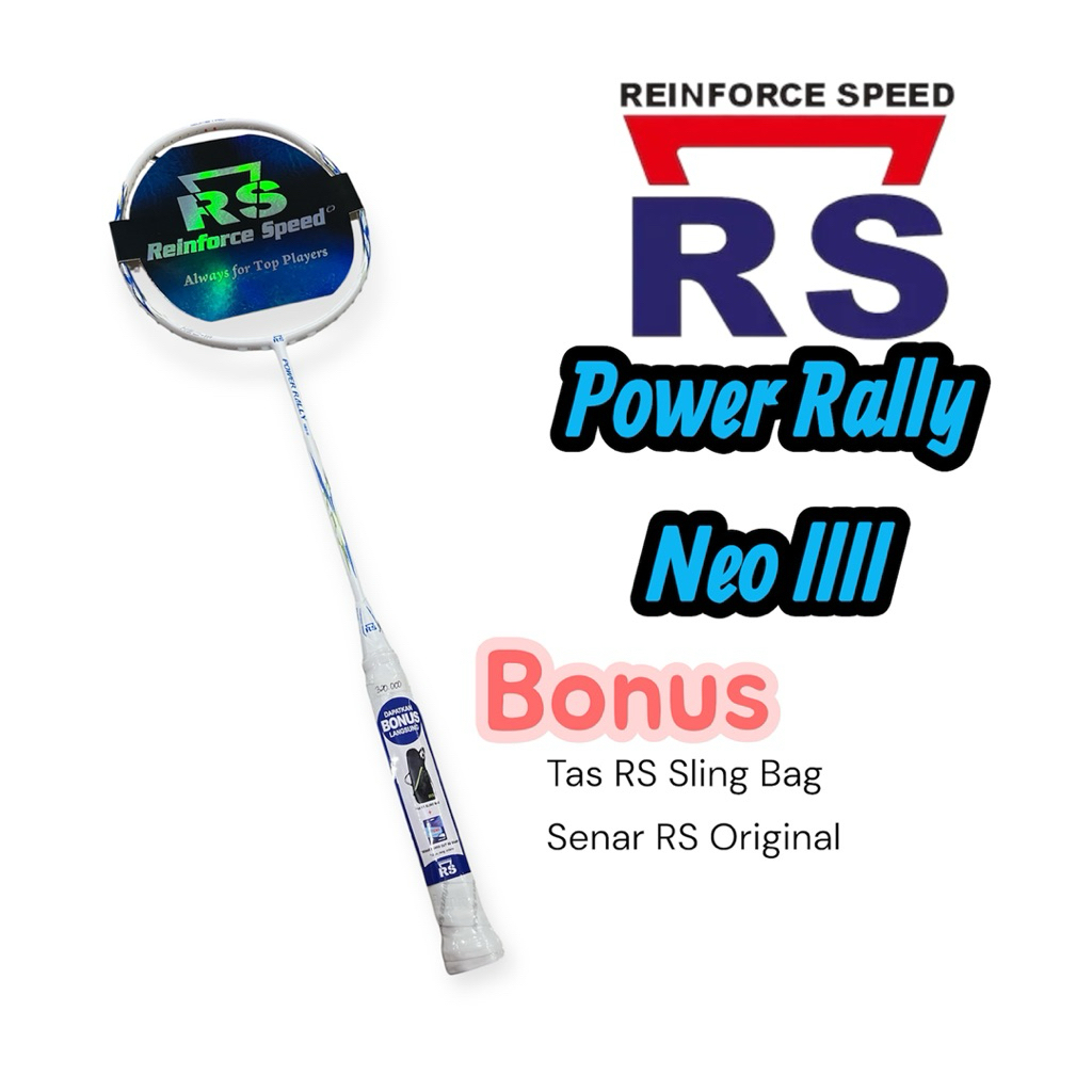 Raket Badminton Rs Power Rally Neo lll / Raket Bulu tangkis Reinforce Speed