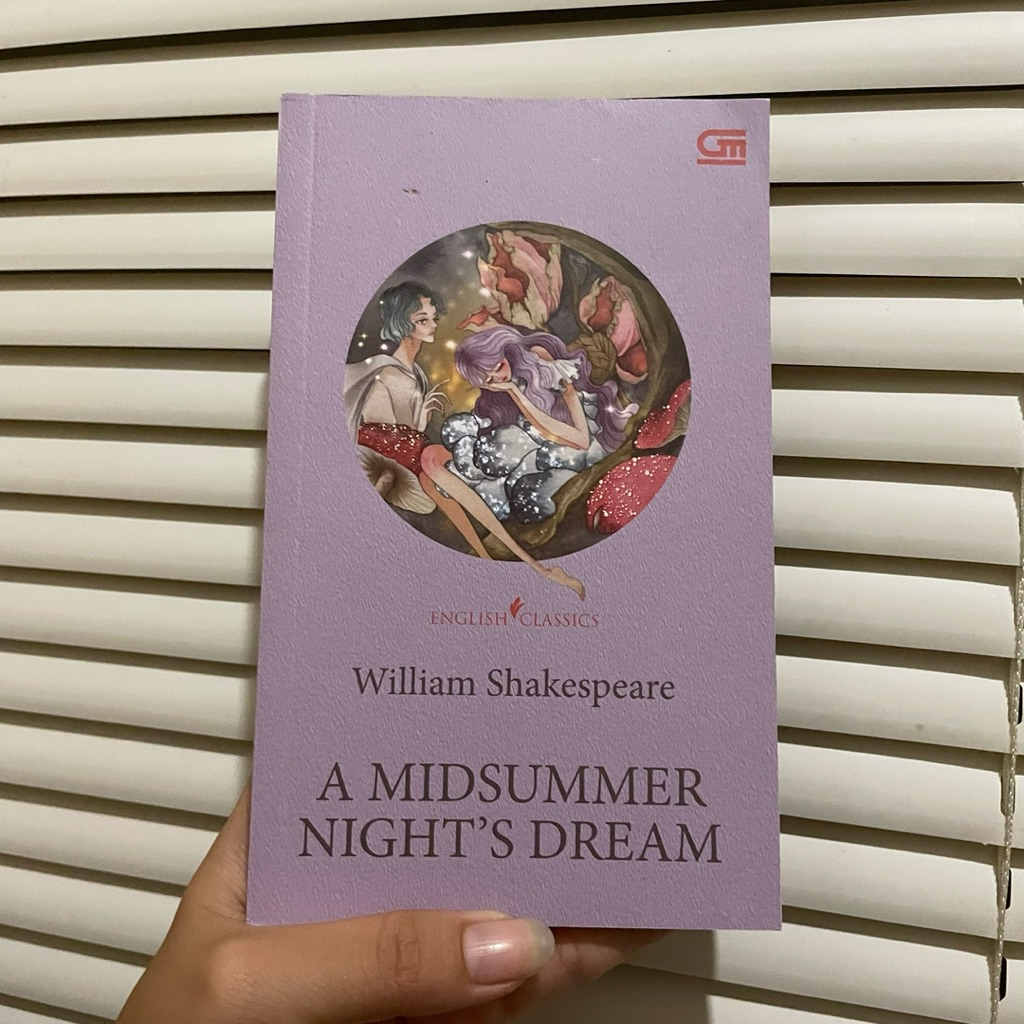 A Midsummer Night’s Dream by William Shakespeare - ENGLISH Classics ORI GRAMEDIA