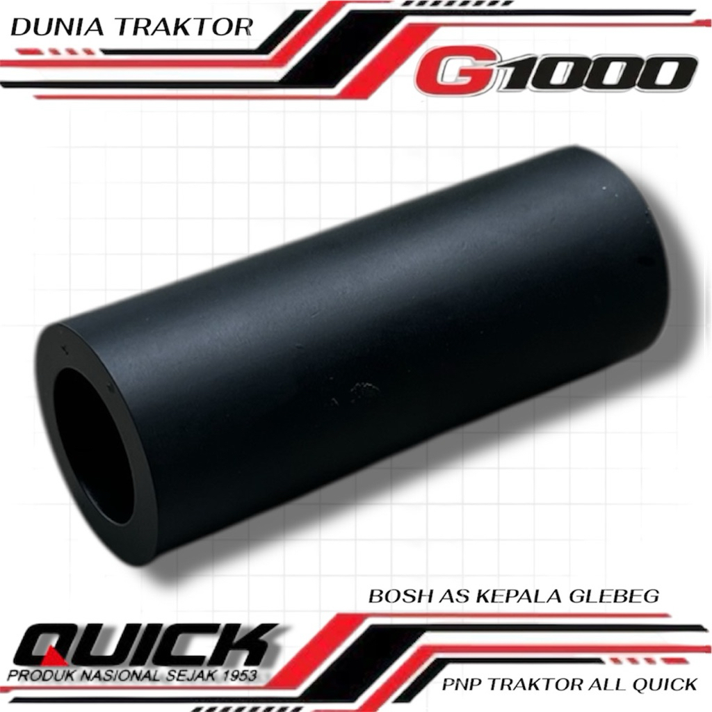 QUICK | Bushing Kepala Glebeg As Setelan Traktor Quick G1000 Lubang 20 22 25 27mm Panjang 8 9 10 11c