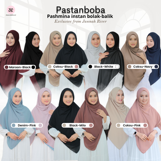 Jannah River Pastanboba Pashmina Instan Bolak-Balik Antem Anti Ribet 1 Hijab 2 Warna Bahan Ceruty Ba