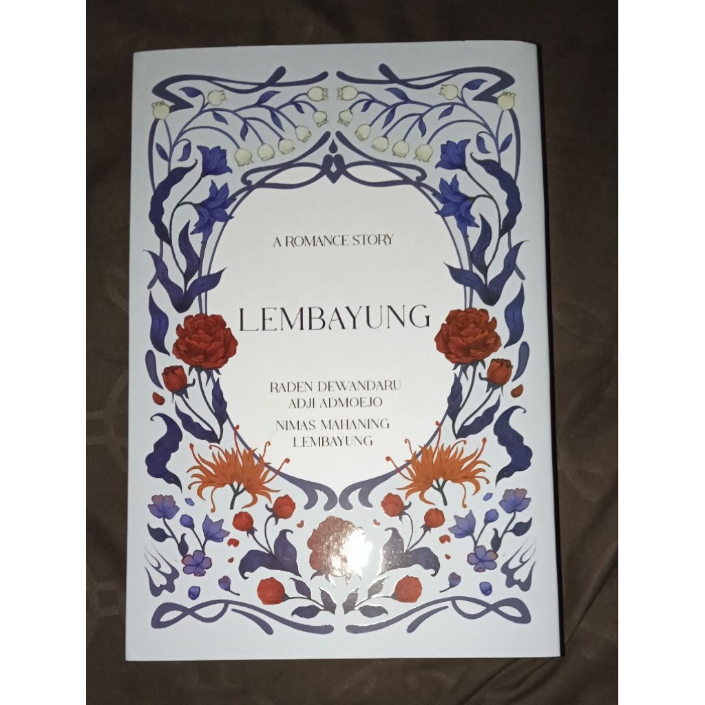 (Preloved) Novel Lembayung (By Nonamerahmudaa)