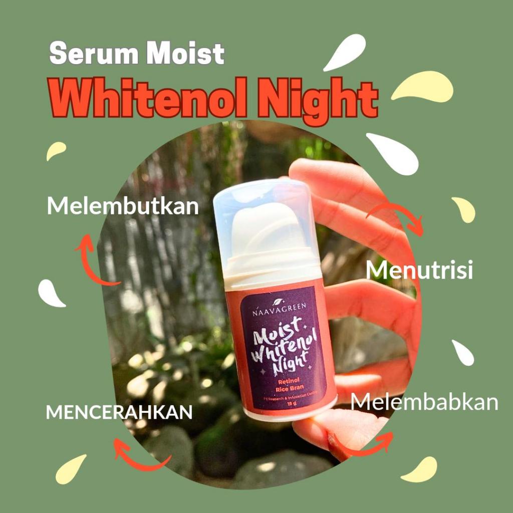 Naavagreen Whitenol Night Serum – Serum Malam Mencerahkan Wajah, Samarkan Flek & Melembapkan Kulit