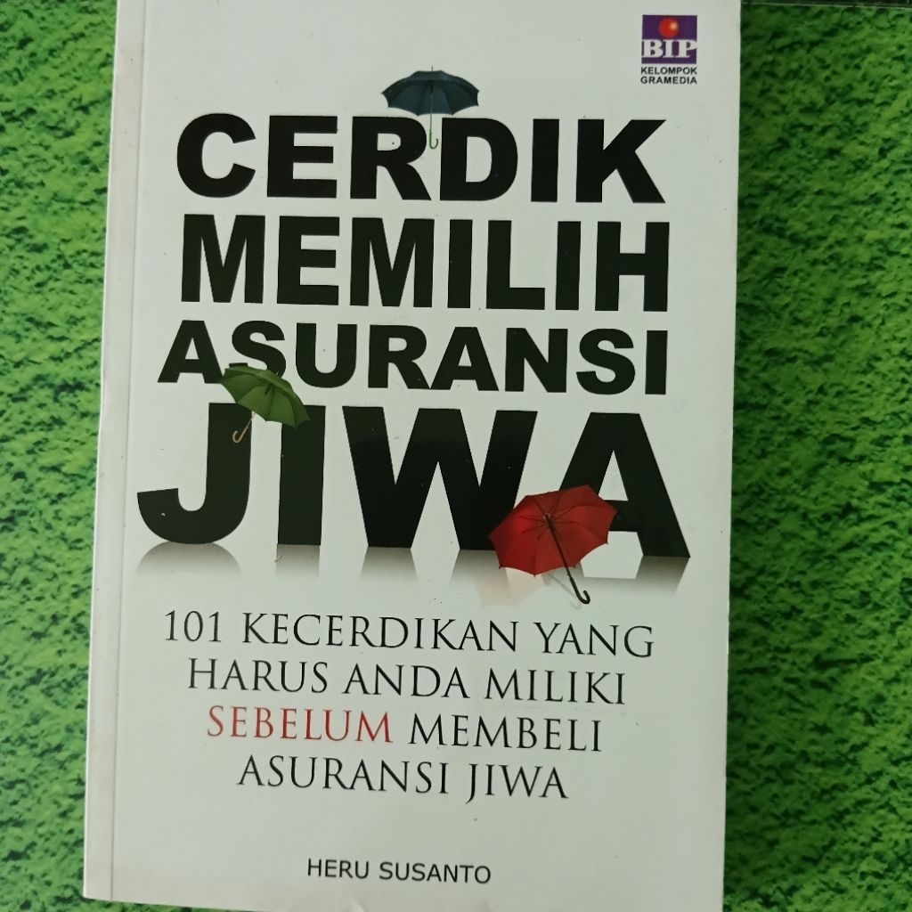 Cerdik Memilih Asuransi Jiwa