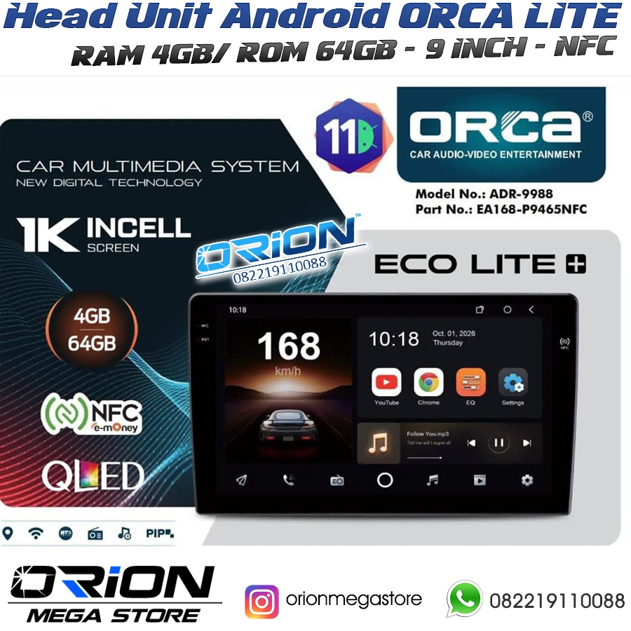 Head Unit ORCA 9 inch ANDROID ORCA RAM 4 GB + 64GB ROM ANDROID ORCA