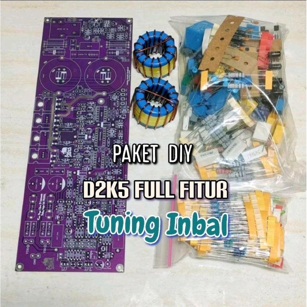 Paket DIY D2K5 Fullbridge Tuning Inbal Fullfitur dobel feedback Class D power Amplifier