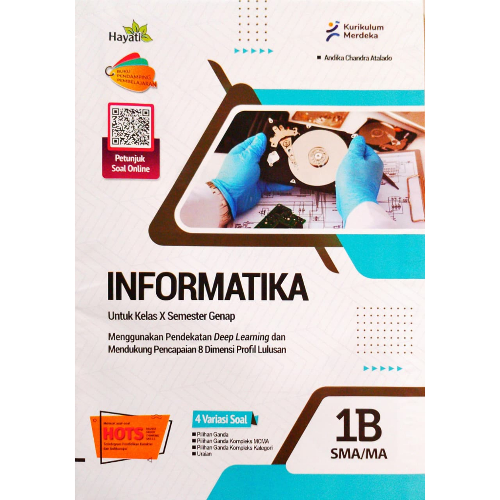 LKS SMA Hayati Informatika Kelas 10 Semester 2 Genap Tahun Ajaran 2025-2026 / Buku ini disertai Kunc