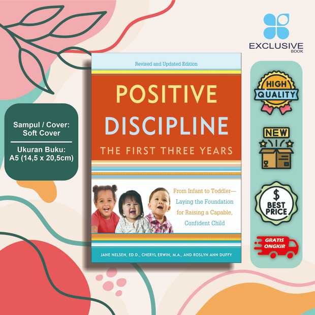 The First Three Years - Jane Nelsen