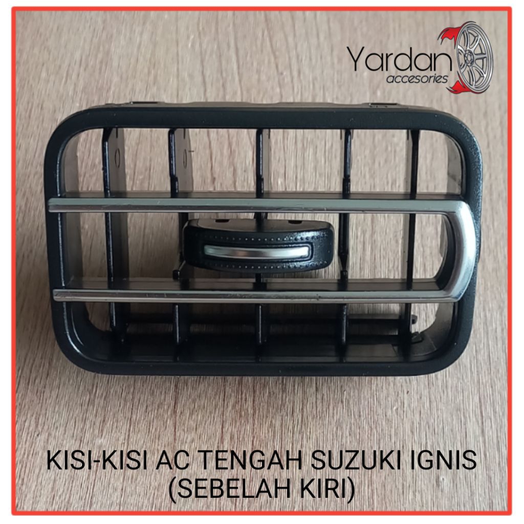 KISI-KISI AC TENGAH SUZUKI IGNIS (KIRI)