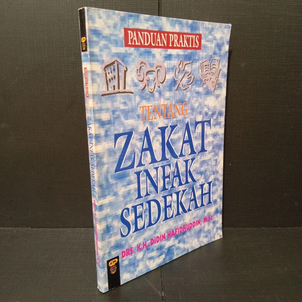Panduan Praktis Tentang Zakat Infaq Sedekah by Didin Hafidhuddin (Original)