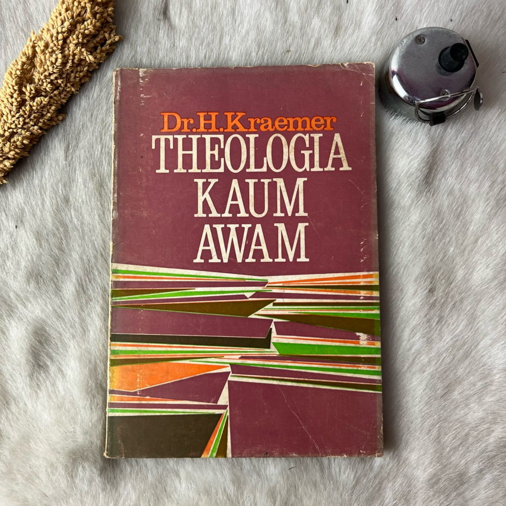 Buku Teologi Kaum Awam by Dr.H.Kraemer