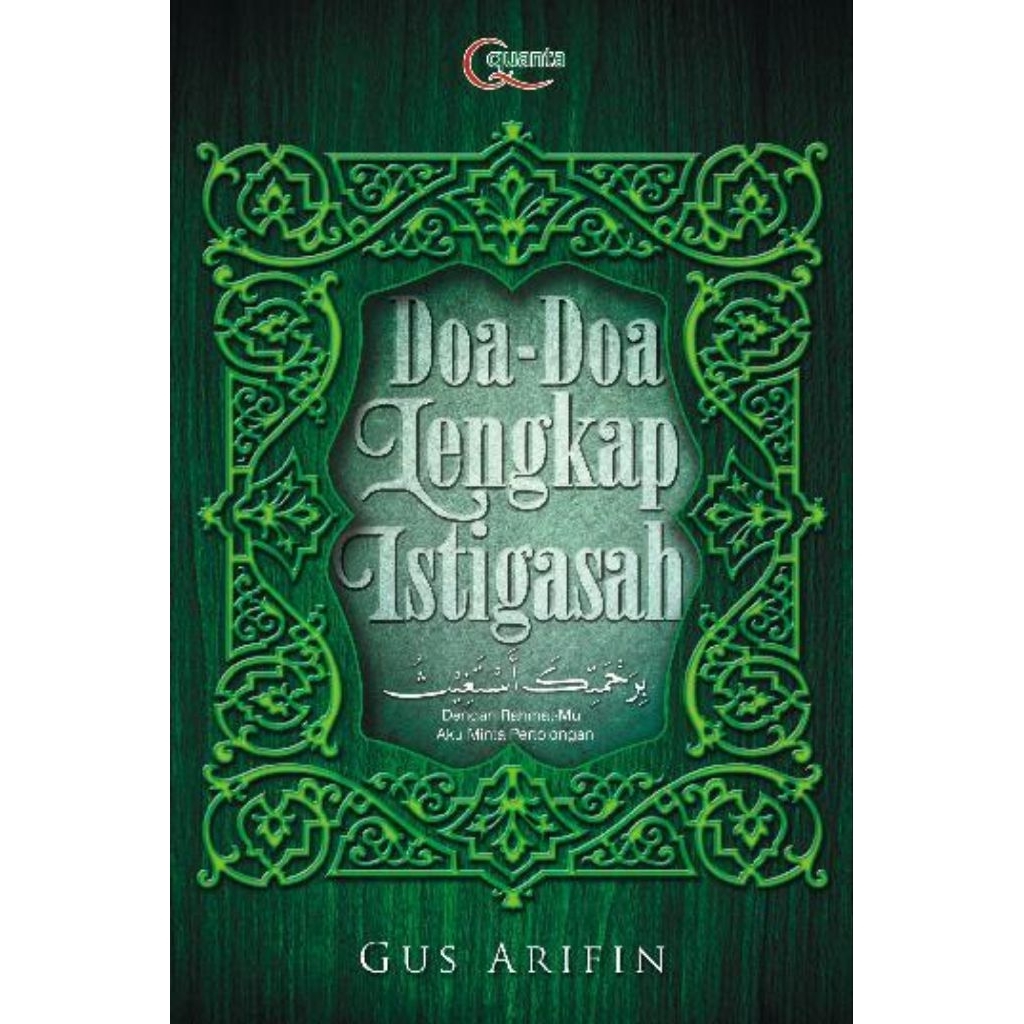 BUKU AGAMA ISLAM : DOA - DOA LENGKAP ISTIGASAH - GUS ARIFIN ORIGINAL