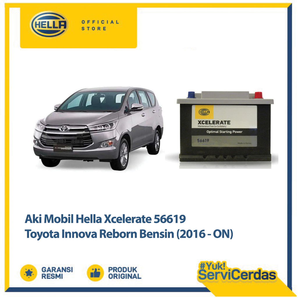 Aki Mobil Hella Toyota Innova Reborn Bensin 2016 - now XCELERATE 56219 (56619) - Aki Mobil Kering