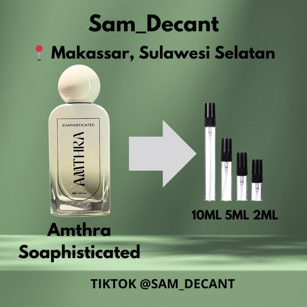 Decant Amthra Soaphisticated