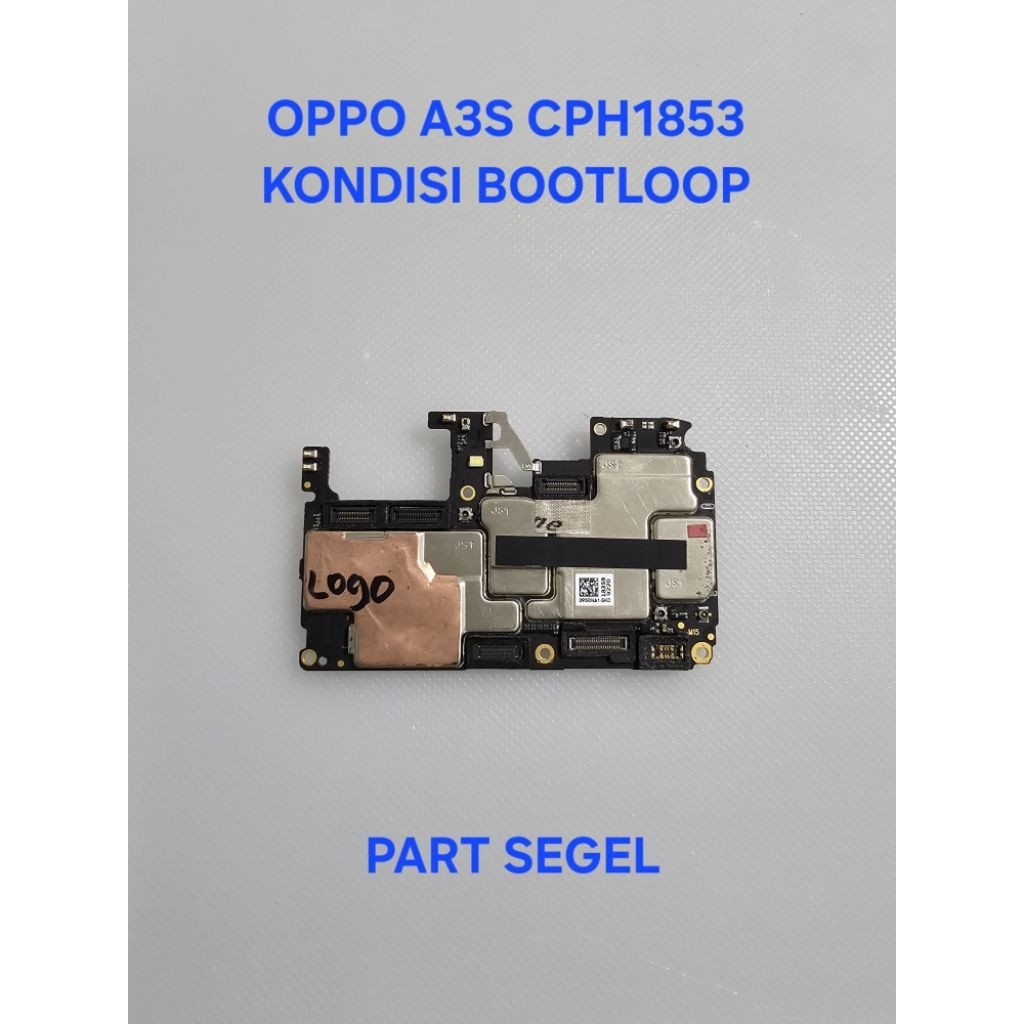 mesin OPPO A3S CPH1853 KONDISI BOOTLOOP | part segel
