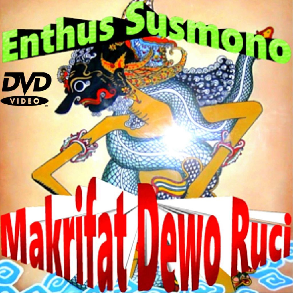 KASET DVD WAYANG KULIT DALANG KI ENTHUS SUSMONO LAKON MAKRIFAT DEWA RUCI - KASET FILEM WAYANG SANTRI
