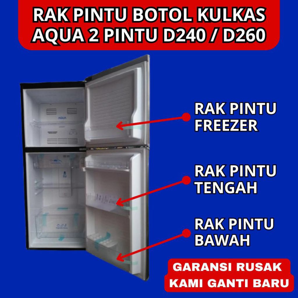 CUSTOM RAK BOTOL KULKAS - Rak Botol Pintu Kulkas Aqua 2 Pintu D240 D260 - Rak Botol Kulkas Aqua AQR-