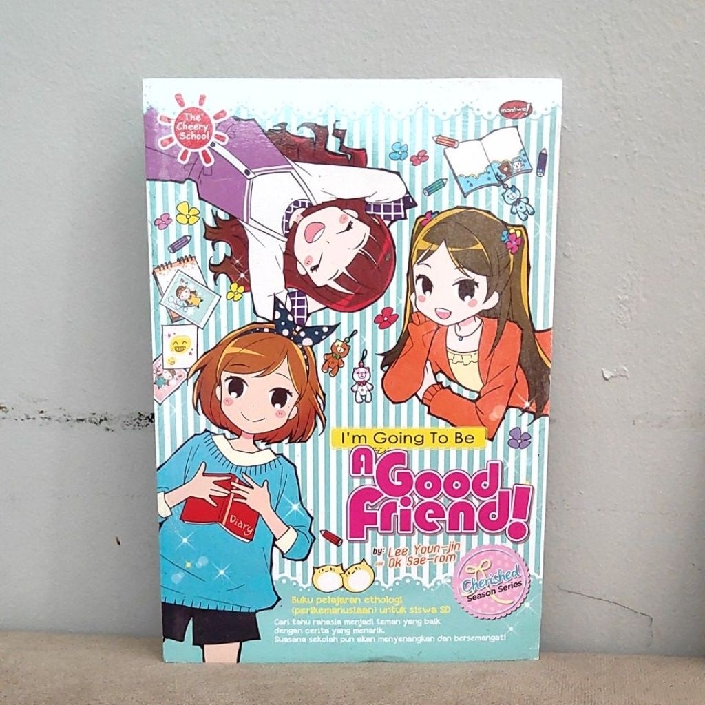 Buku Original Im Going To Be a Good Friend