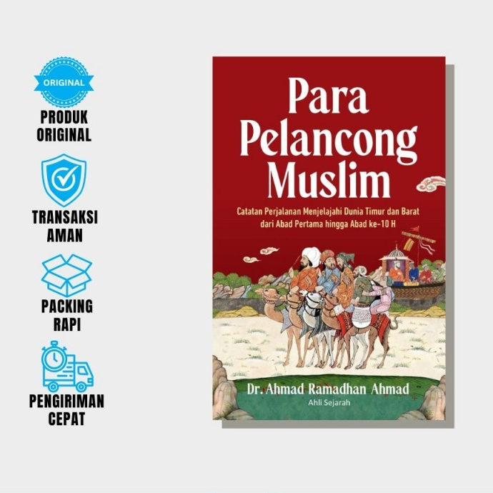 Alvabet -  Para Pelancong Muslim: Catatan Perjalanan Menjelajahi Dunia Timur dan Barat dari Abad Per